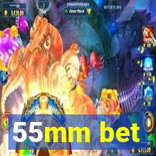 55mm bet